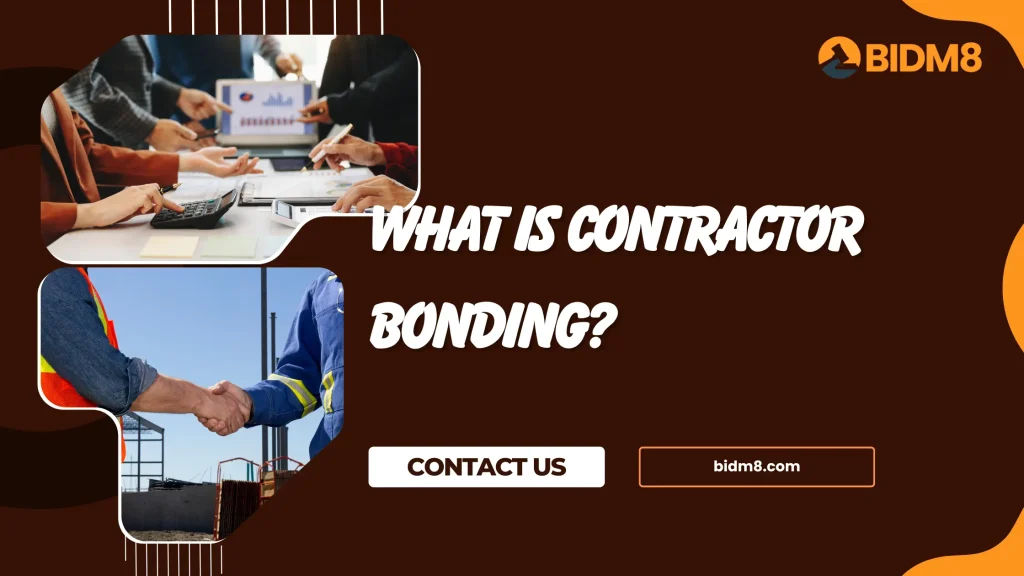 What is Contractor Bonding?